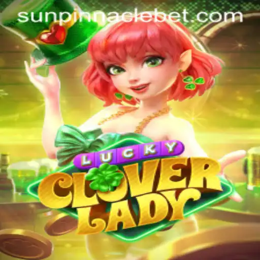 Exploring the Enchanting World of LuckyCloverLady: Your Journey to the Sun Pinnacle
